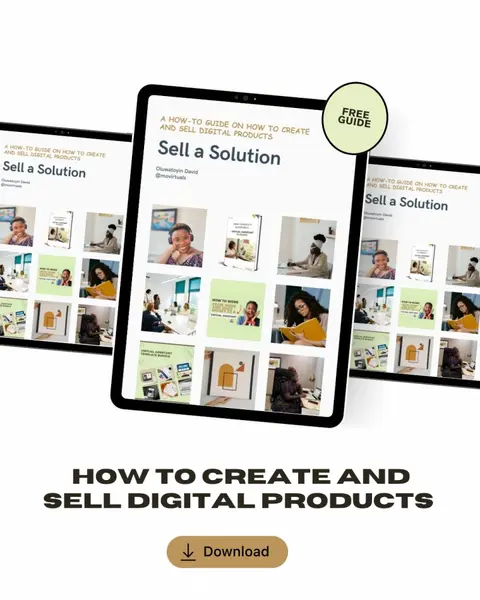 How to Create and Sell Digital Products (Sell a Solution)
